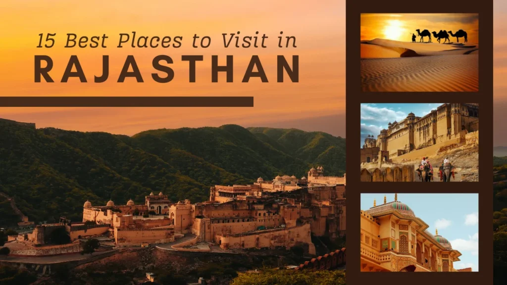 15 Best Places to Visit in Rajasthan