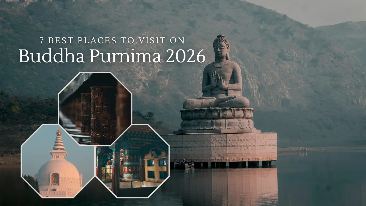 7 Best Places to Visit on Buddha Purnima 2026