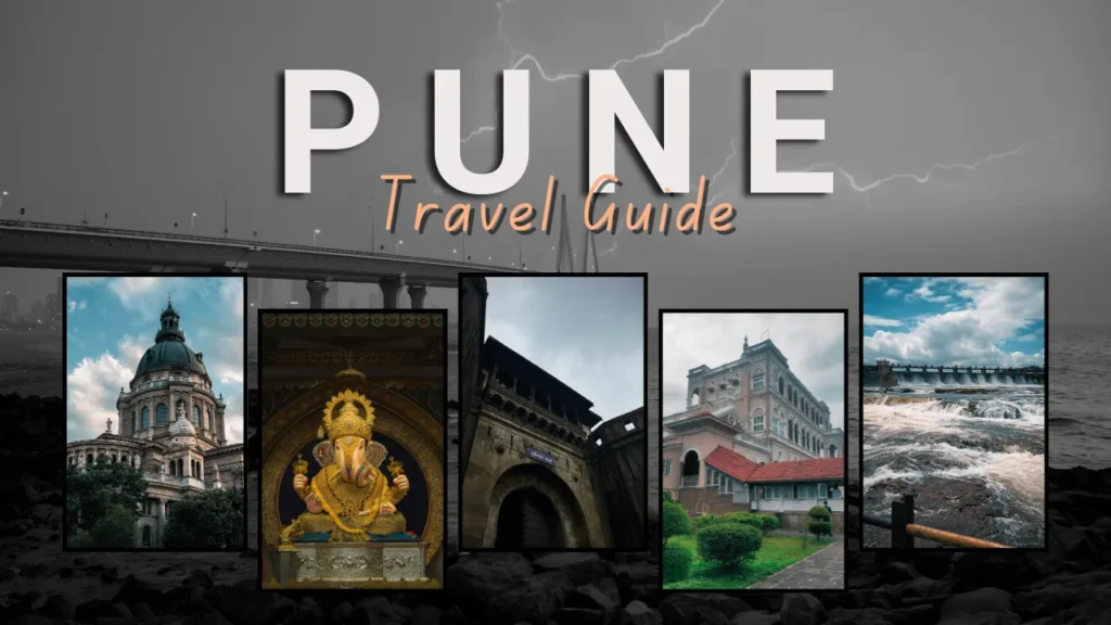 Best Places to Visit in Pune
