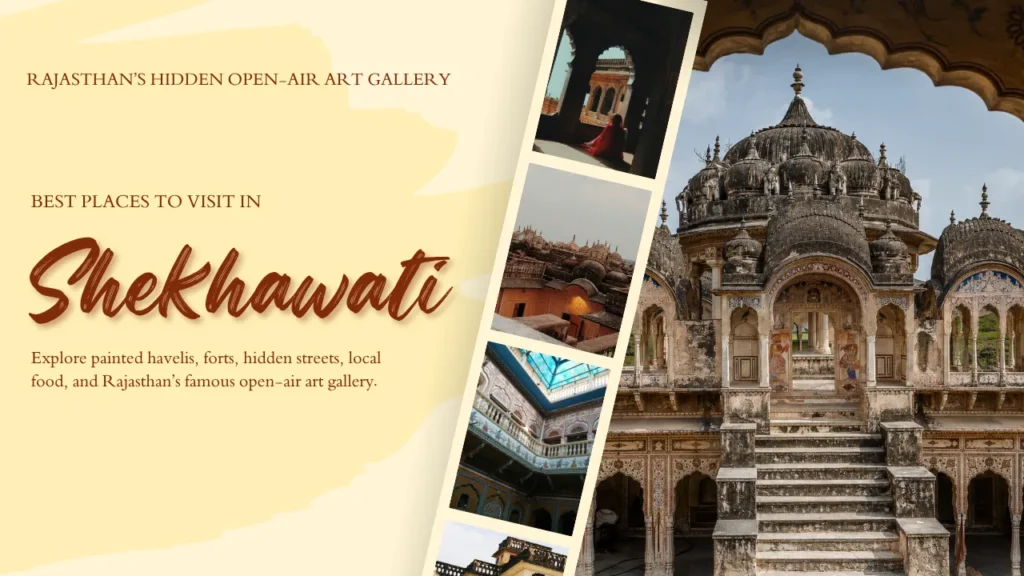 Shekhawati Rajasthan Travel Guide