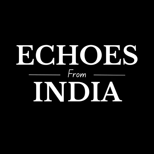 Echoes From India