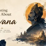 Interesting Facts About Ravana
